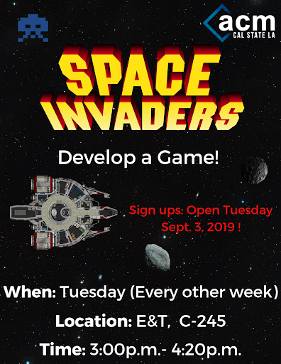 ACM Space Invaders Workshop Flyer(Fall 2019)